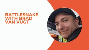 Battlesnake With Brad Van Vugt